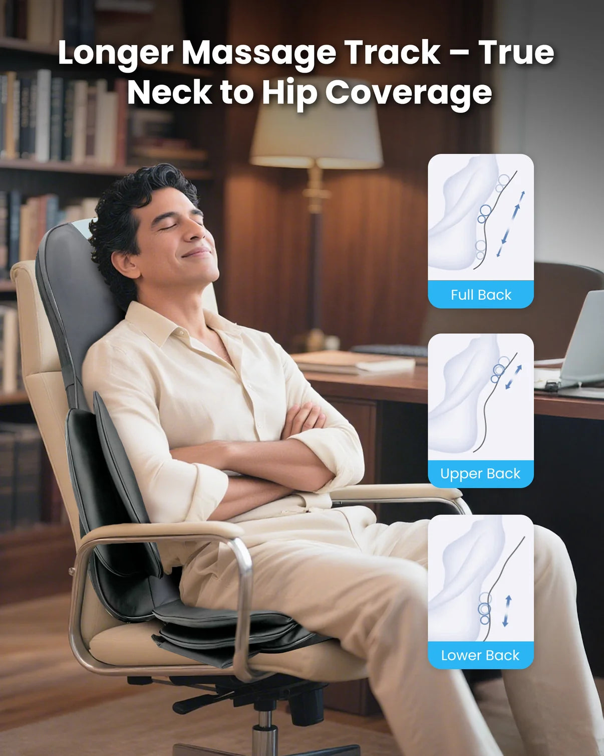 A man reclining in a beige office chair wearing a black neck and hip massage cushion, with promotional text and three inset diagrams showing massage coverage on the full back, upper back, and lower back.